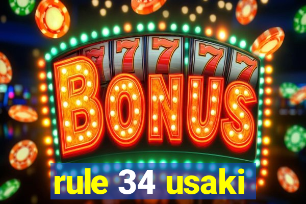 rule 34 usaki